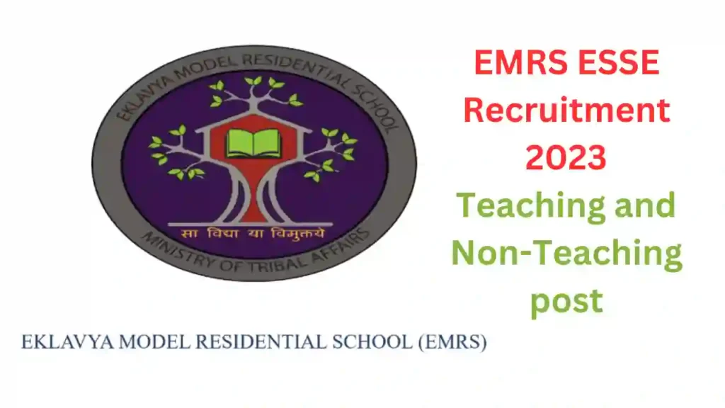 EMRS ESSE Recruitment 2023: Teaching and Non-Teaching post
