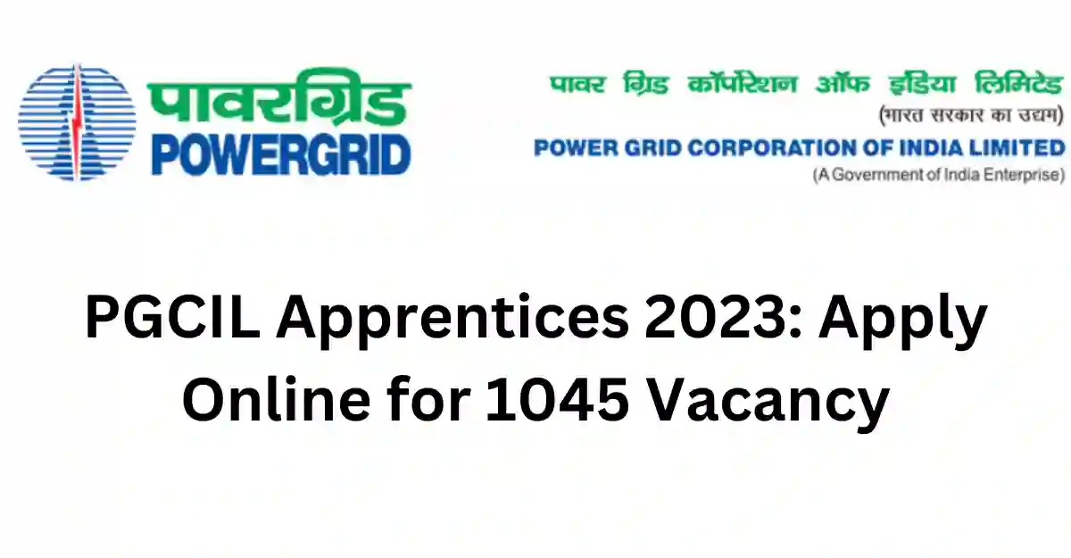 Power Grid PGCIL Apprentices 2023