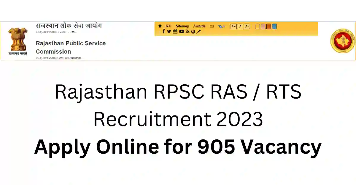 Rajasthan RPSC RAS RTS Recruitment 2023 Apply Online for 905 Vacancy